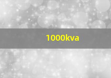 1000kva