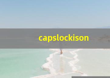 capslockison