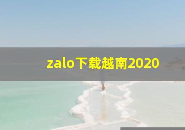 zalo下载越南2020